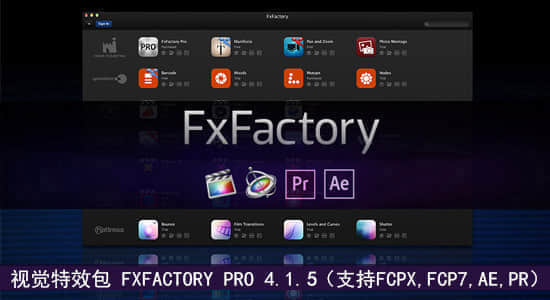 更新：视觉特效包 – FxFactory Pro 4.1.5（支持FCPX,FCP7,AE,PR）-精品资源站