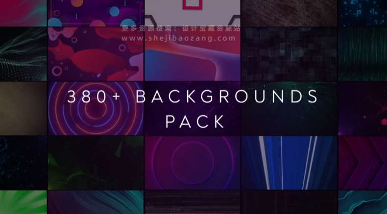 AE模板 380个精美创意抽象粒子渐变图形背景动画 Backgrounds Pack-精品资源站